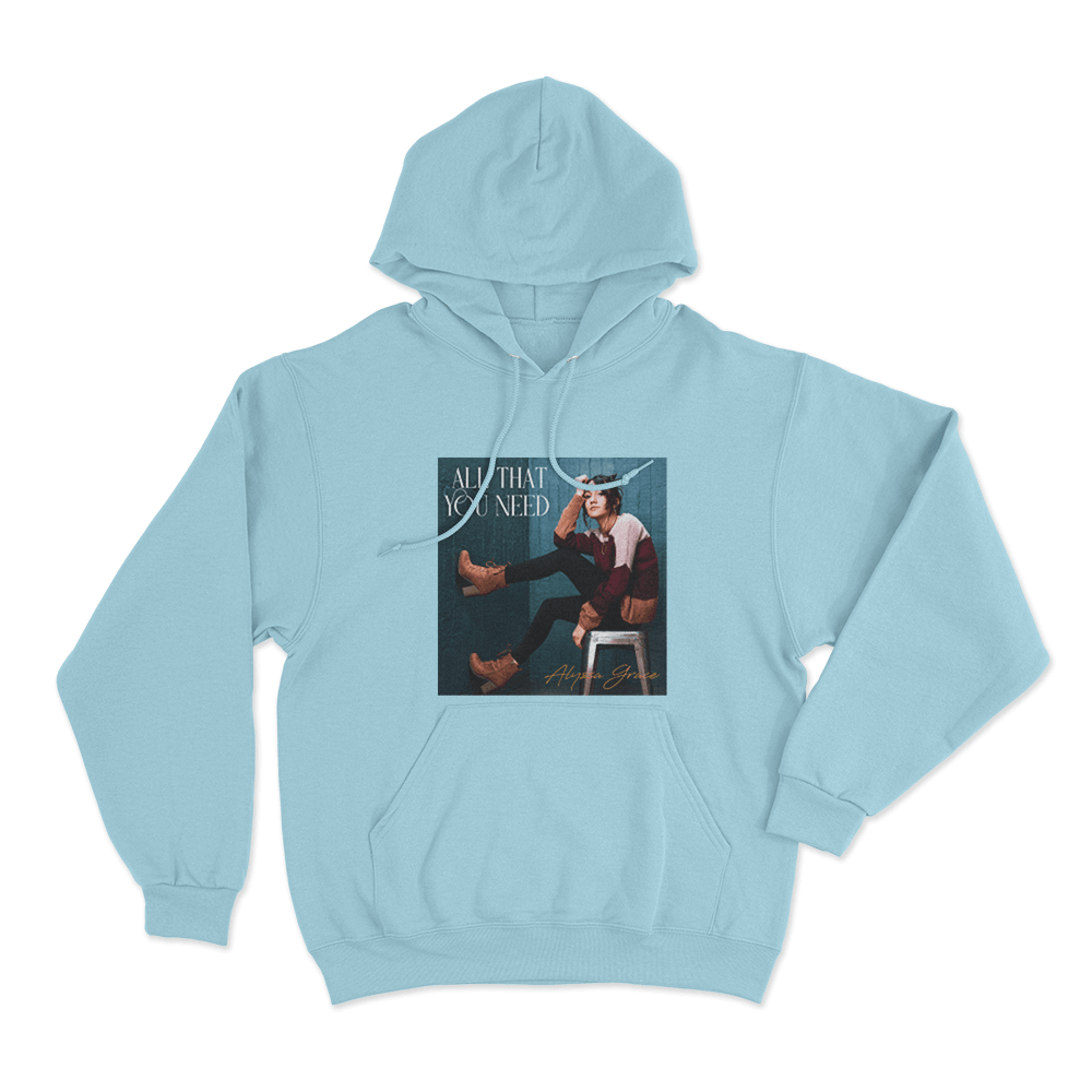 All That You Need Unisex Hoodie Sky Blue All That You Need Unisex Hoodie Sky Blue